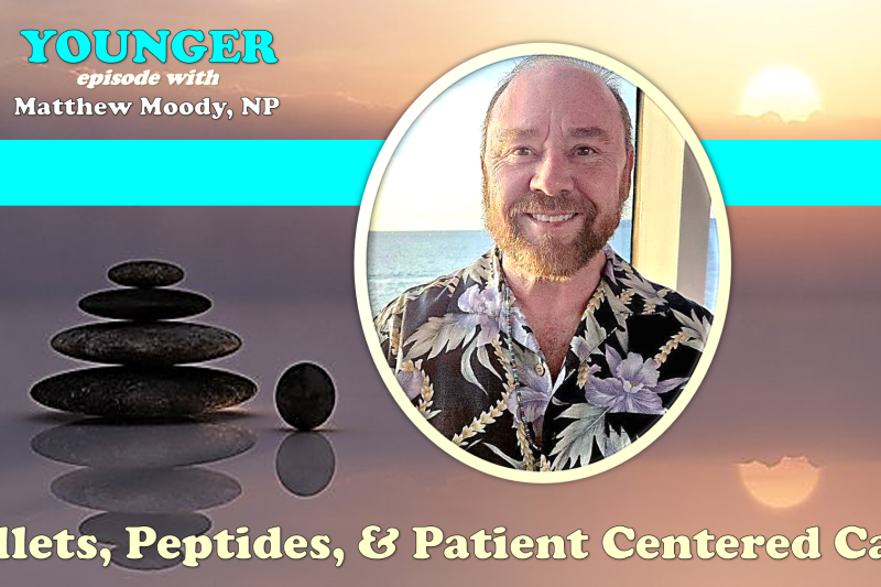 Pellets Peptides & Patient Centered Care with Matthew Moody, NP